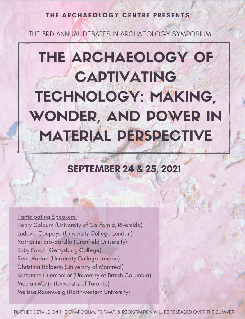 Debates In Archaeology Annual Symposium